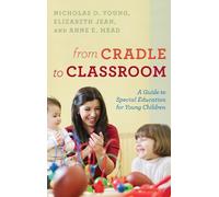 Nicholas D. Young Elizabeth Jean Ed.D Anne E. From Cradle to (Copertina rigida)