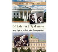 Nicholas Daniloff Of Spies and Spokesmen (Tascabile)