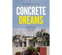 Nicholas D'Avella Concrete Dreams (Tascabile)