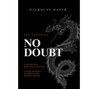 Nicholas David The Power of NO DOUBT (Tascabile)