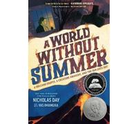 Nicholas Day A World Without Summer (Copertina rigida)
