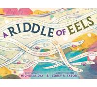 Nicholas Day Corey R. Ta A Riddle of Eel (Copertina rigida) (PRESALE 08/09/2026)