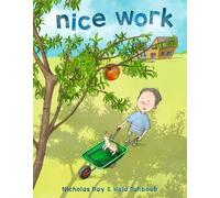 Nicholas Day Hala Tahboub Nice Work (Copertina rigida)