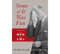 Nicholas deB Katzenbach Some of It Was Fun (Tascabile)
