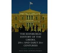 Nicholas Douman The Edinburgh History of the Greeks, 20th and (Copertina rigida)