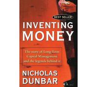 Nicholas Dunbar Inventing Money (Tascabile)