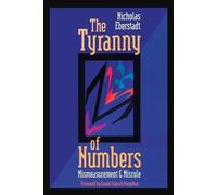 Nicholas Eberstadt The Tyranny of Numbers (Tascabile)