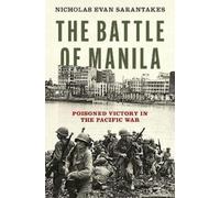 Nicholas Evan Sarantakes The Battle of Manila (Copertina rigida)