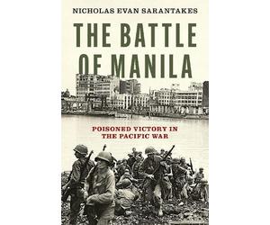 Nicholas Evan Sarantakes The Battle of Manila (Copertina rigida)