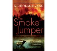 Nicholas Evans The Smoke Jumper (Tascabile)