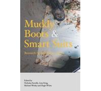 Nicholas Farrelly Amy King Michael Wesley Hugh Muddy Boots and Smart (Tascabile)