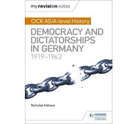 Nicholas Fellow My Revision Notes: OCR AS/A-level History: Democracy (Tascabile)
