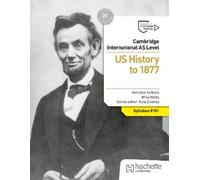 Nicholas Fellows Cambridge International AS Level History: US Histo (Tascabile)