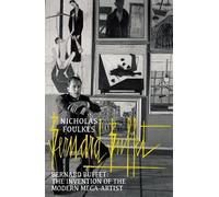 Bernard Buffet: The Invention of the Modern Mega-artist [Lingua inglese]