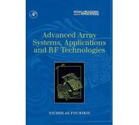 Nicholas Fourik Advanced Array Systems, Applications and RF T (Copertina rigida)