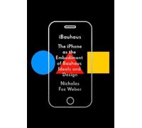 Nicholas Fox Weber iBauhaus (Copertina rigida)