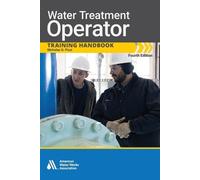 Nicholas G Pizz Water Treatment Operator Training Handbook, Fourth E (Tascabile)