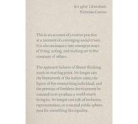 Nicholas Gamso Art after Liberalism (Tascabile)