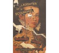 Nicholas Goroff Laughter of a Scoundrel (Tascabile)