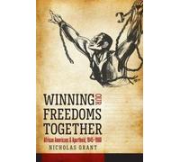 Nicholas Grant Winning Our Freedoms Together (Tascabile)