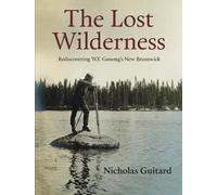 Nicholas Guitard The Lost Wilderness (Tascabile)
