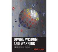 Nicholas Gura Divine Wisdom and Warning (Tascabile)