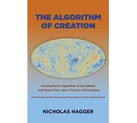 Nicholas Hagger Algorithm of Creation, The (Tascabile)