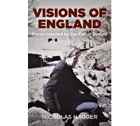 Nicholas Hagger Visions of England (Tascabile)