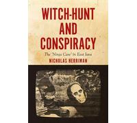Nicholas Herriman Witch-Hunt and Conspiracy (Tascabile)