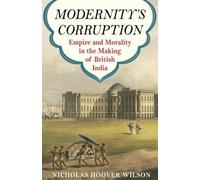 Nicholas Hoover Wilson Modernity's Corruption (Tascabile)