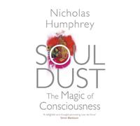 Nicholas Humphrey Soul Dust (Tascabile)