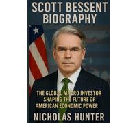 Nicholas Hunter Scott Bessent Biography (Tascabile)