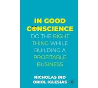 Nicholas Ind Oriol Iglesias In Good Conscience (Tascabile)
