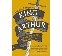 Nicholas J. Higham King Arthur (Tascabile)