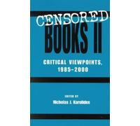 Nicholas J. Karolides Censored Books II (Copertina rigida)