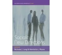 Nicholas J. Long Sociality (Copertina rigida) WYSE Series in Social Anthropology