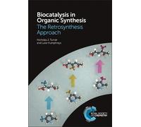 Nicholas J Turner Luke Humphreys Biocatalysis in Organic Synthesis (Tascabile)