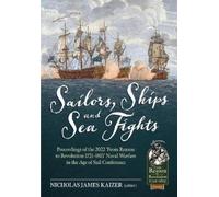 Nicholas James Kaizer Sailors, Ships, and Sea Fights (Tascabile)