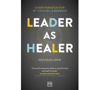 Nicholas Janni Leader as Healer (Tascabile)