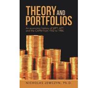 Nicholas Jewczyn Ph.D. Theory and Portfolios (Tascabile)