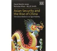 Nicholas Khoo M. L.R. Smith David Mart Asian Security and the Rise (Tascabile)