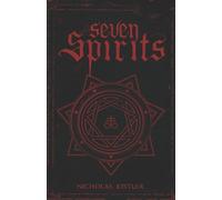 Nicholas Kistler Seven Spirits (Tascabile)