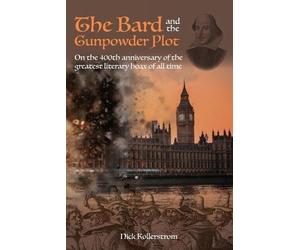 Nicholas Kollerstrom The Bard and the Gunpowder Plot (Tascabile)