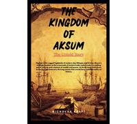 Nicholas Kraft The Kingdom of Aksum (Tascabile)