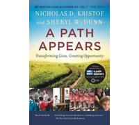 Nicholas Kristof Sheryl WuDunn A Path Appears (Tascabile)