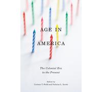 Nicholas L. Syrett Age in America (Tascabile)