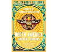 Nicholas Laluk North America Ancient Origins (Copertina rigida)