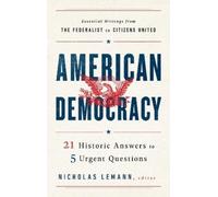 Nicholas Lemann American Democracy (Copertina rigida)