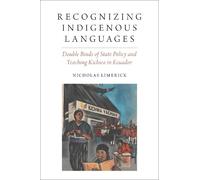 Nicholas Limerick Recognizing Indigenous Languages (Tascabile)