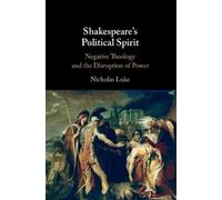 Nicholas Luke Shakespeare's Political Spirit (Copertina rigida)